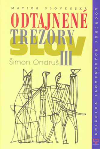 Odtajnené trezory slov III.