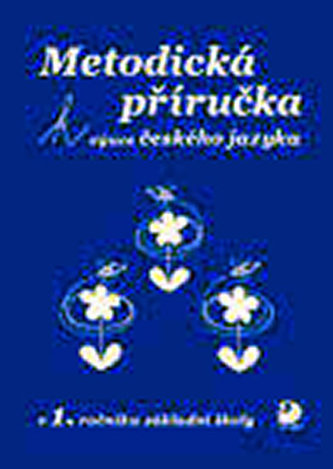 Metodická příručka k výuce Českého jazyka