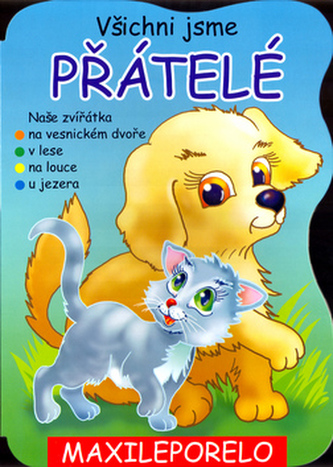 Všichni jsme přátelé