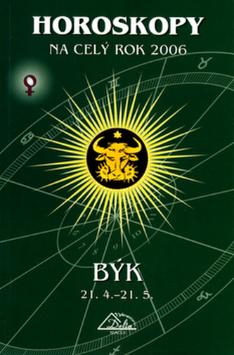 Horoskopy na celý rok 2006 Býk