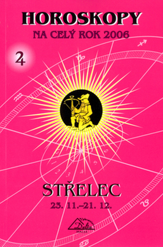 Horoskopy na celý rok 2006 Střelec