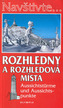 Navštivte... Rozhledny a rozhledová místa Aussichtstürme und Aussichtspunkte