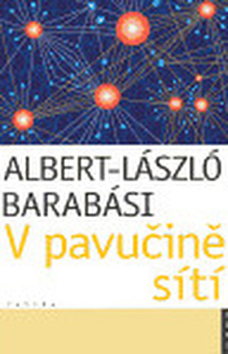 V pavučině sítí