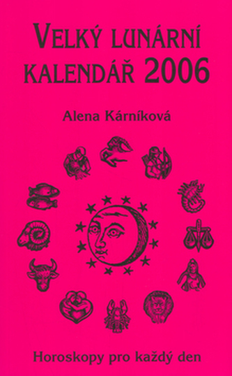 Velký lunární kalendář 2006