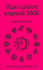Velký lunární kalendář 2006