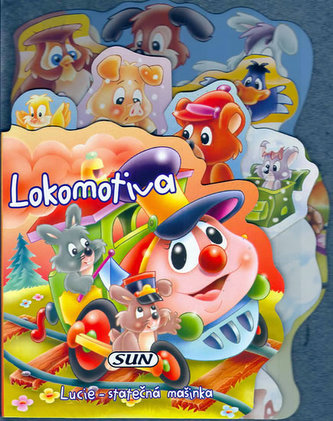 Lokomotiva Lucie statečná mašinka