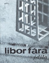 Libor Fára dílo