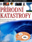 Přírodní katastrofy