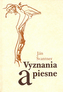 Vyznania a piesne