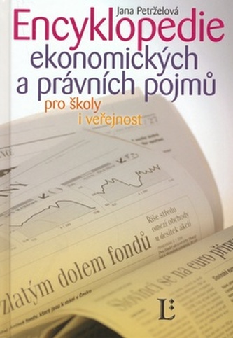 Encyklopedie ekonomických a právních pojmů Encyklopedie ekonomických a právních pojmů