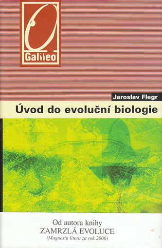 Úvod do evoluční biologie Úvod do evoluční biologie