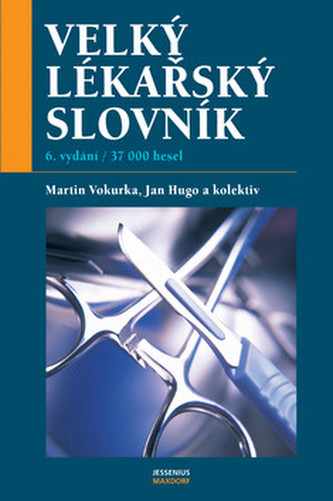 Velký lékařský slovník 6. vydání