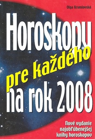 Horoskopy pre každého na rok 2008