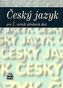 Český jazyk pro 1. ročník SOŠ