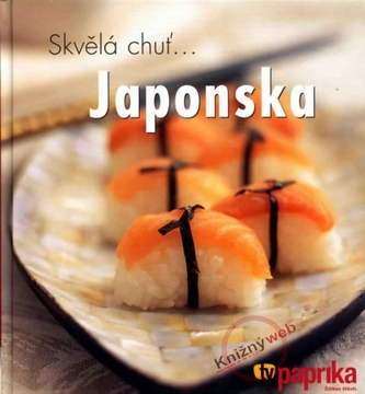 Skvělá chuť Japonska