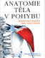 Anatomie těla v pohybu