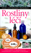 Rostliny léčí