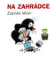 Na zahrádce