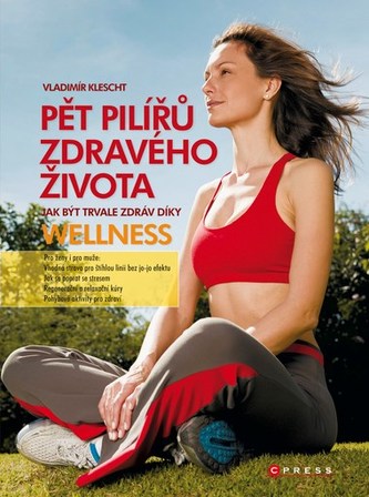 Pět pilířů zdravého života