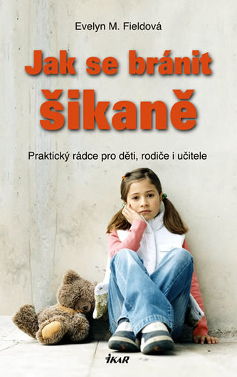 Jak se bránit šikaně