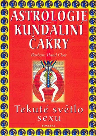 Astrologie kundální čakry