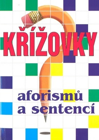 Křížovky aforismů a sentencí