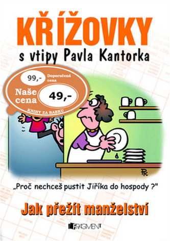 Křížovky s vtipy Pavla Kantorka
