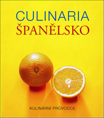 Culinaria Španělsko Culinaria Španělsko