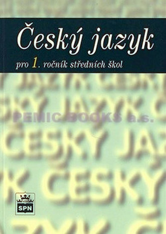 Český jazyk pro 1. ročník středních škol