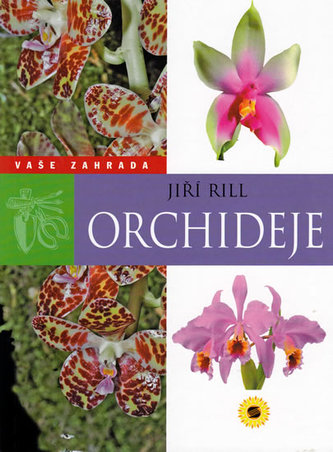 Orchideje Vaše zahrada