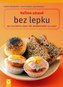 Vaříme zdravě bez lepku