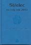 Horoskopy na celý rok 2011 Střelec