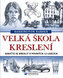 Velká škola kreslení