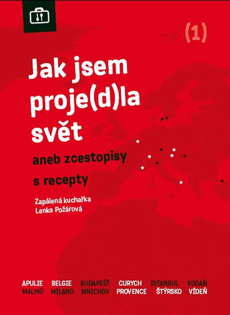 Jak jsem proje(d)la svět (1) Jak jsem proje(d)la svět (1)