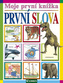 Moje první knížka První slova