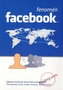 Fenomén Facebook