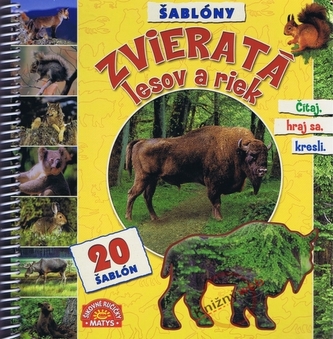 Zvieratá lesov a riek