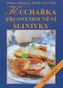 Kuchařka při onemocnění slinivky