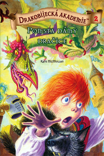 Drakobijecká akademie 2 Pomsta Dámy Dračice