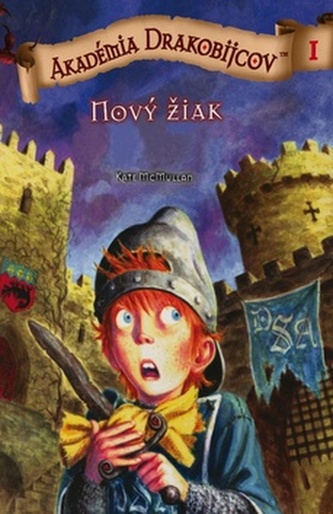 Akadémia drakobijcov 1 Nový žiak