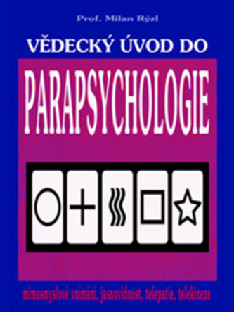 Vědecký úvod do parapsychologie Vědecký úvod do parapsychologie