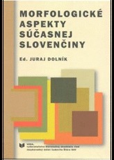 Morfologické aspekty súčasnej slovenčiny