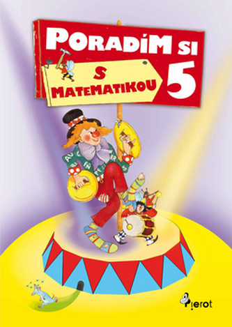 Poradím si s matematikou 5