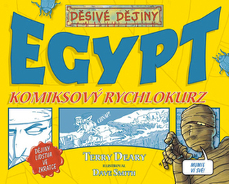 Dějiny lidstva ve zkratce. Egypt