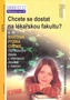Chcete se dostat na lékařskou fakultu 4. díl (biologie, fyzika, chemie)