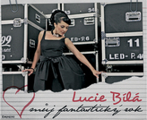 Lucie Bílá Můj fantastický rok