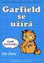 Garfield se užírá