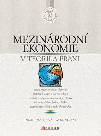 Mezinárodní ekonomie v teorii a praxi