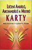 Léčení Andělů, archandělů a Mistrů - KARTY