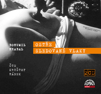 Ostře sledované vlaky Ostře sledované vlaky